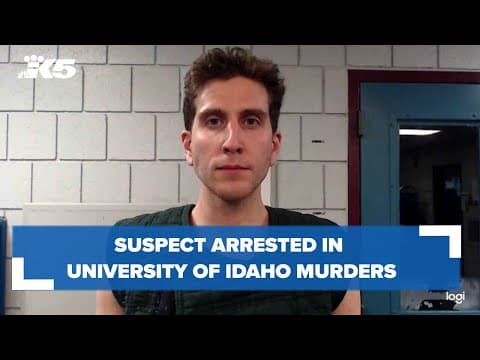 Suspect arrested in University of Idaho murders