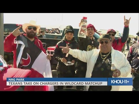 Tailgaters talk to KHOU 11 ahead of Chargers-Texan's wildcard matchup