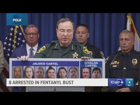 Polk County deputies announce multiple arrests in county's 'largest seizure of fentanyl' in history
