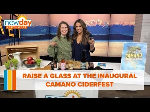 Raise a glass at the inaugural Camano Ciderfest - New Day NW