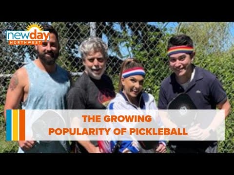 The growing popularity of pickleball - New Day NW