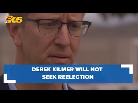 Derek Kilmer will not seek reelection