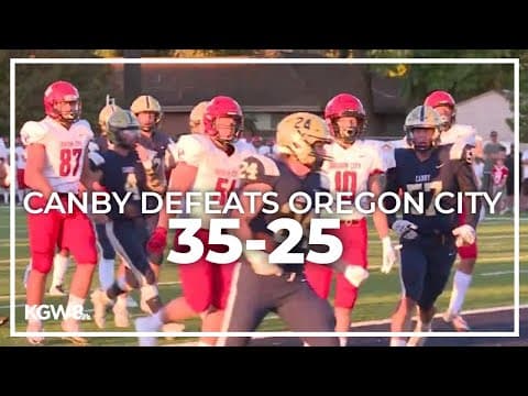 Canby takes care of Oregon City 35-25 | Friday Night Football