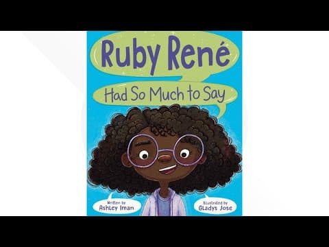 New kids book 'Ruby René Had So Much to Say' empowers young girls of color