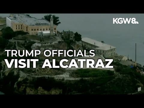 Trump administration plans to reopen Alcatraz