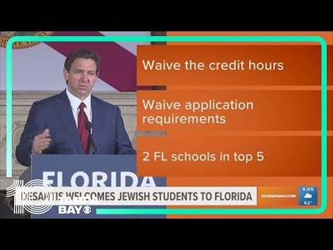 DeSantis: Florida universities make it easier for students fleeing campus antisemitism to transfer
