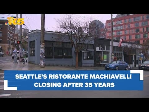 Seattle’s Ristorante Machiavelli closing after 35 years