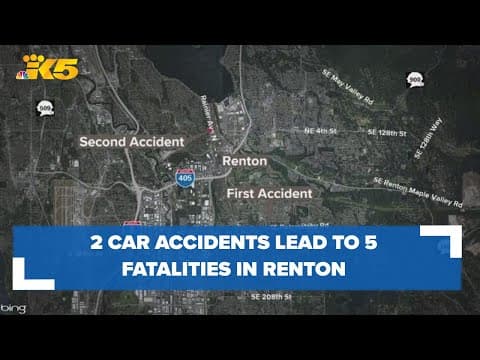2 car accidents lead to 5 fatalities in Renton this weekend