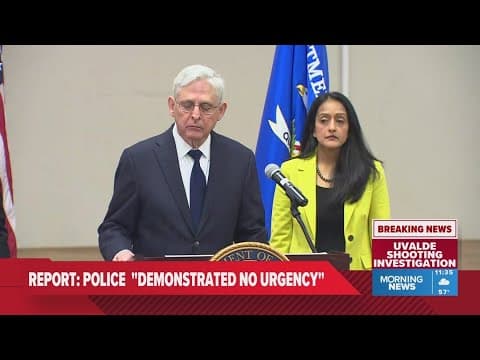 U.S. AG answers questions on Uvalde shooting response report