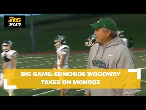 Big Game: Edmonds-Woodway to take on undefeated Monroe