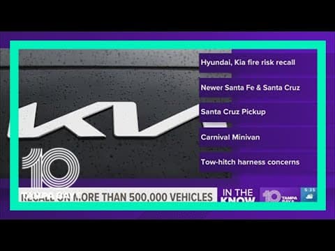 Hyundai and Kia recall more than 571,000 SUVs and minivans; warn owners to park outside