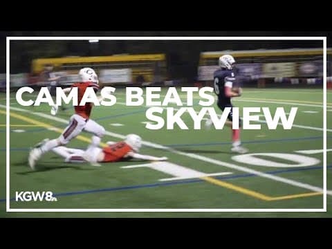 Camas comes back to beat Skyview | Friday Night Football