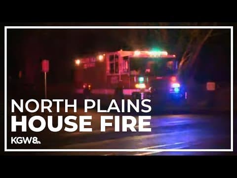 Fire destroys home in North Plains, Oregon