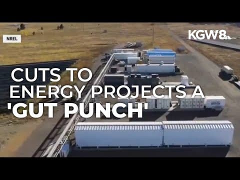Trump cuts funding for hundreds of clean energy projects in Oregon, across US
