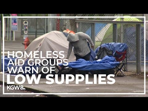 Groups that supply Portland’s homeless with inclement-weather gear are low on supplies