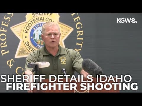 Idaho sheriff: Firefighters ambushed, 2 killed, 1 hurt; suspect found dead