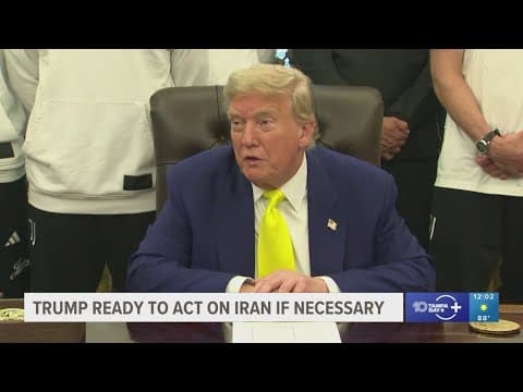 Trump says US is 'ready to act' in Israel-Iran conflict if necessary