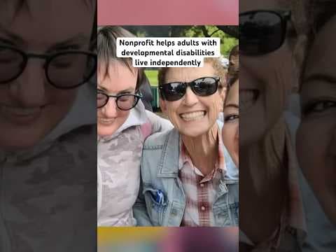 Nonprofit helps adults with disabilities live independently