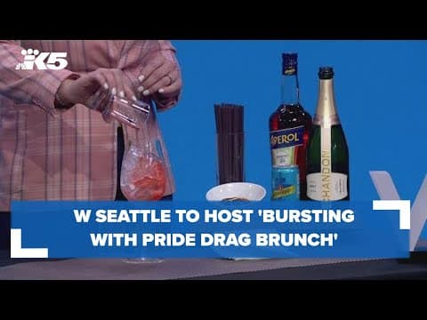 W Seattle to host 'Bursting with Pride Drag Brunch'