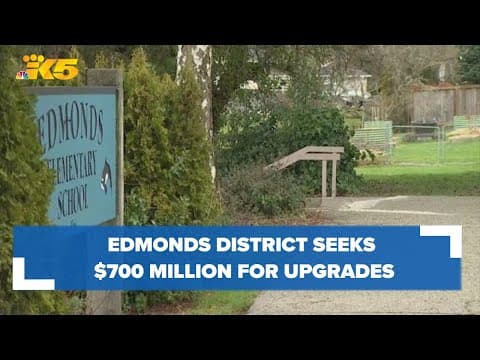 Edmonds parents seek $700 million for new schools, upgrades