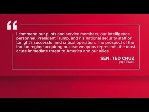 Texas lawmakers and leaders react to U.S. strikes on nuclear facilities in Iran