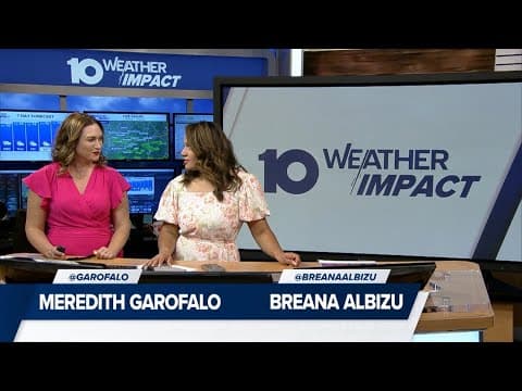 The 10 WEATHER IMPACT Show | May 27, 2025