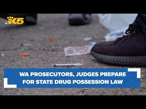 Washington prosecutors, judges preparing for state drug possession law to go into effect