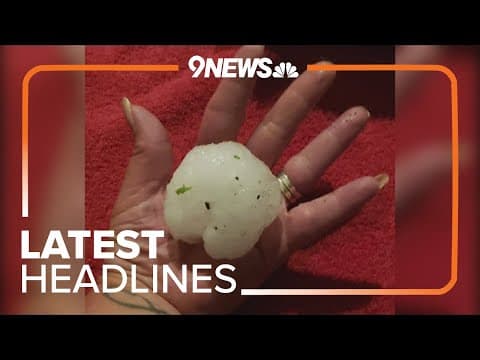 Latest headlines | Large hail falls in Weld County