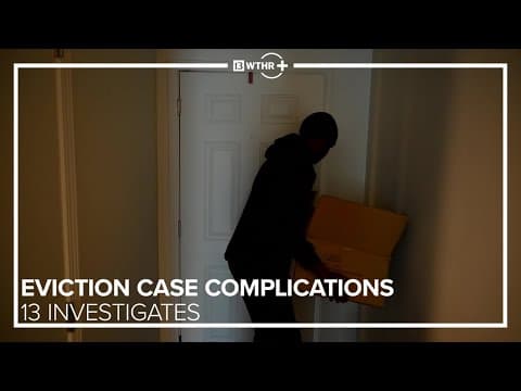 13 Investigates: Eviction Case Complications