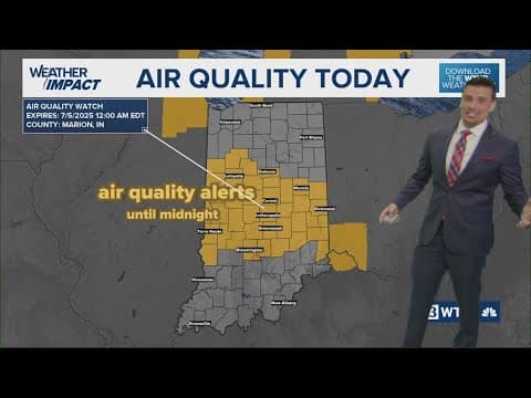 Air Quality Alerts Issued across Central Indiana Ahead of a Dry and Hot 4th of July