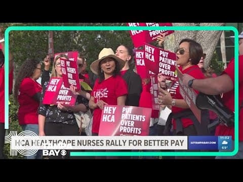HCA Healthcare union nurses rally for better pay, treatment