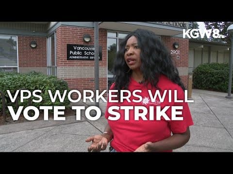 Vancouver Public Schools classified staff to vote on whether to authorize strike