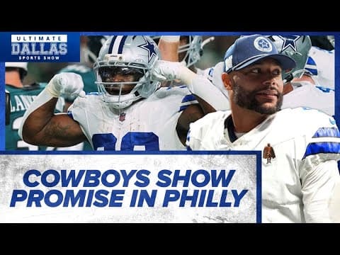 Cowboys show promise in loss to defending champion Eagles | Ultimate Dallas Sports Show