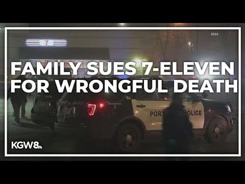Family sues Portland 7-Eleven for wrongful death in shooting