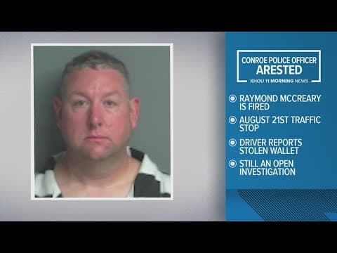 Conroe PD officer accused of stealing from vehicle towed after traffic stop