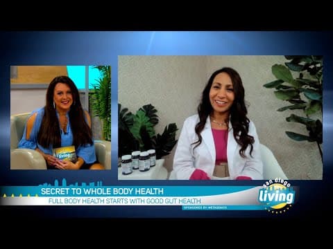 Secret to Whole Body Health | San Diego Living