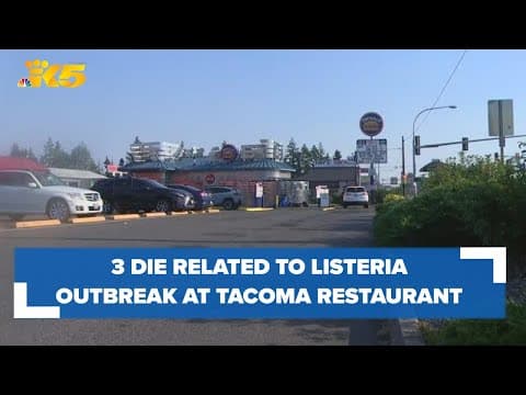 3 die, 3 others hospitalized related to Listeria outbreak at Frugals Tacoma location