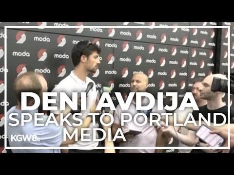 New Trail Blazers forward Deni Avdija speaks to the media