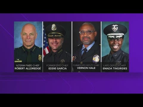 Fort Worth reveals police chief candidate finalists: Latest updates