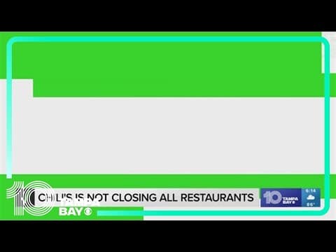 No, Chili’s is not closing all of its locations