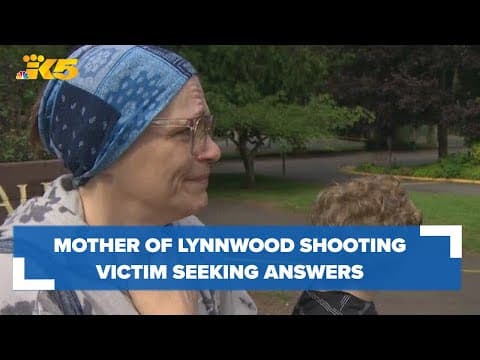 Mother searches for answers, justice after her son was injured in fatal shooting at a Lynnwood park