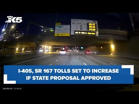 I-405, SR 167 tolls set to increase after state proposal approved