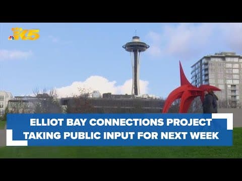 Elliott Bay Connections project taking public input for the next week