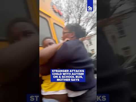Child with autism attacked by a stranger on the school bus