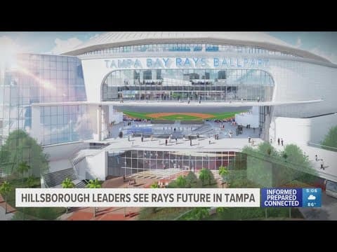 Hillsborough County leaders say Tampa Bay Rays future is in Tampa