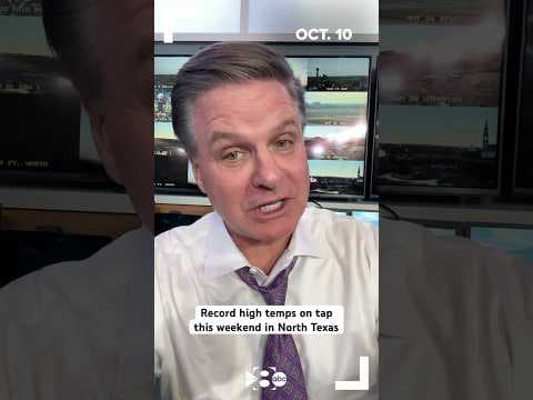 Record high temps on tap this weekend in North Texas