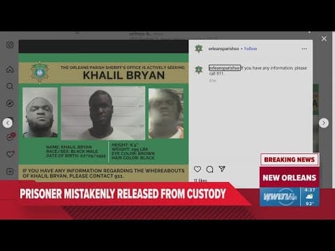 Team Coverage: Authorities address release of mistaken inmate from Orleans Parish jail, search under