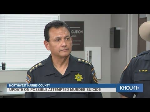 Sheriff gives update on murder-suicide investigation in northwest Harris County