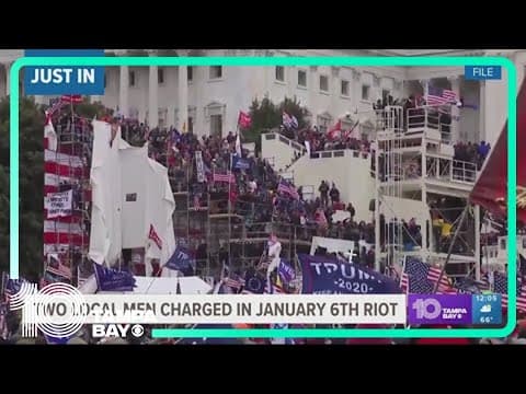 Two Tampa Bay men charged in January 6 attack