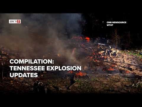 Compilation: Tennessee explosives factory blast and sheriff updates